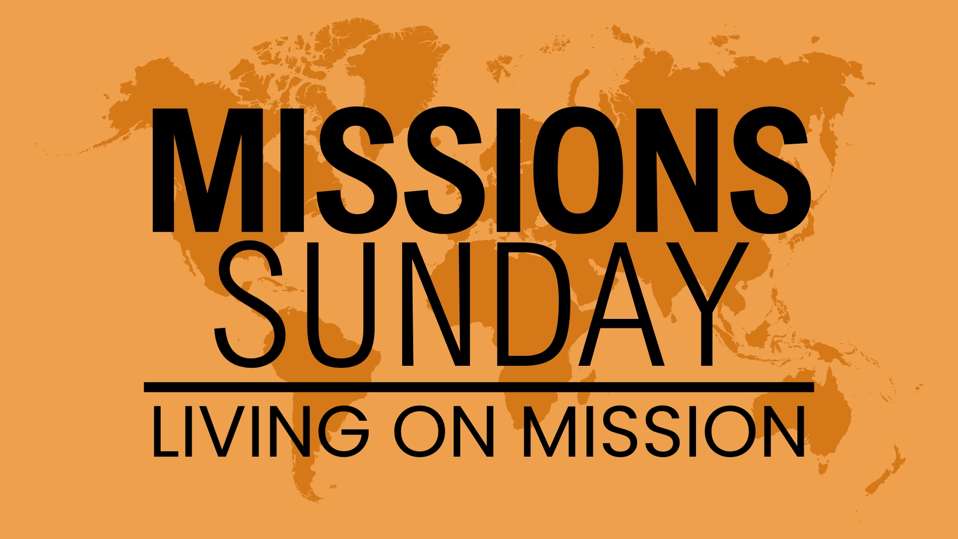 Missions Sunday: Living on Mission